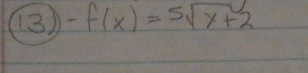 -f(x)=sqrt[5](x)+2