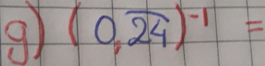 9 (0,overline 24)^-1=