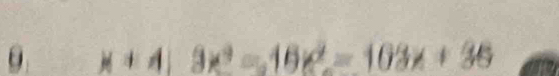x+4|3x^2-16x^2=103x+36