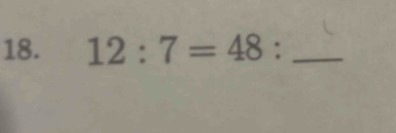 12:7=48 : _