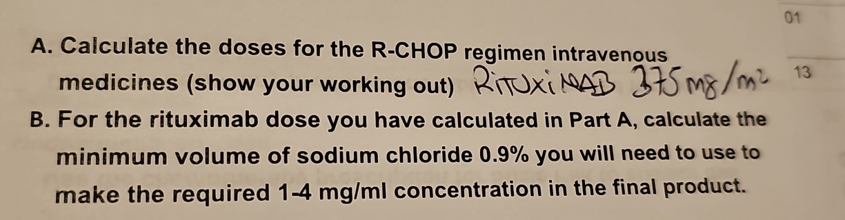 Solved: Calculate the doses for the R-CHOP regimen intravenous _ 13 ...