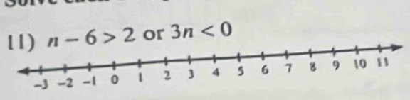 n-6>2 or 3n<0</tex>