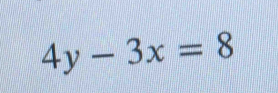 4y-3x=8