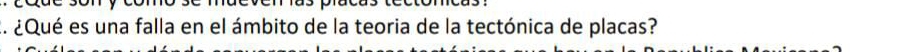 ¿Qué es una falla en el ámbito de la teoria de la tectónica de placas?