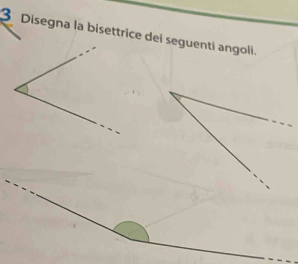 Disegna la bisettrice dei seguenti angoli.