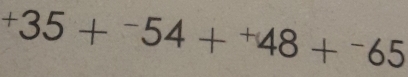 +35+^-54+^+48+^-65