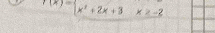 f(x)= x^2+2x+3x≥ -2