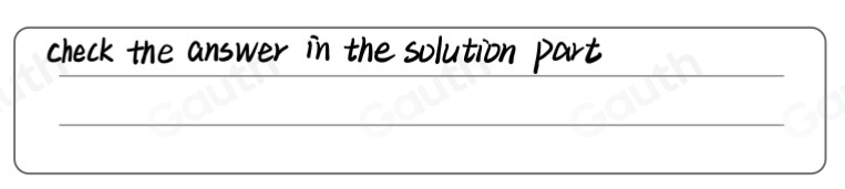 check the answer in the solution part .