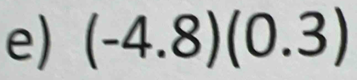 (-4.8)(0.3)