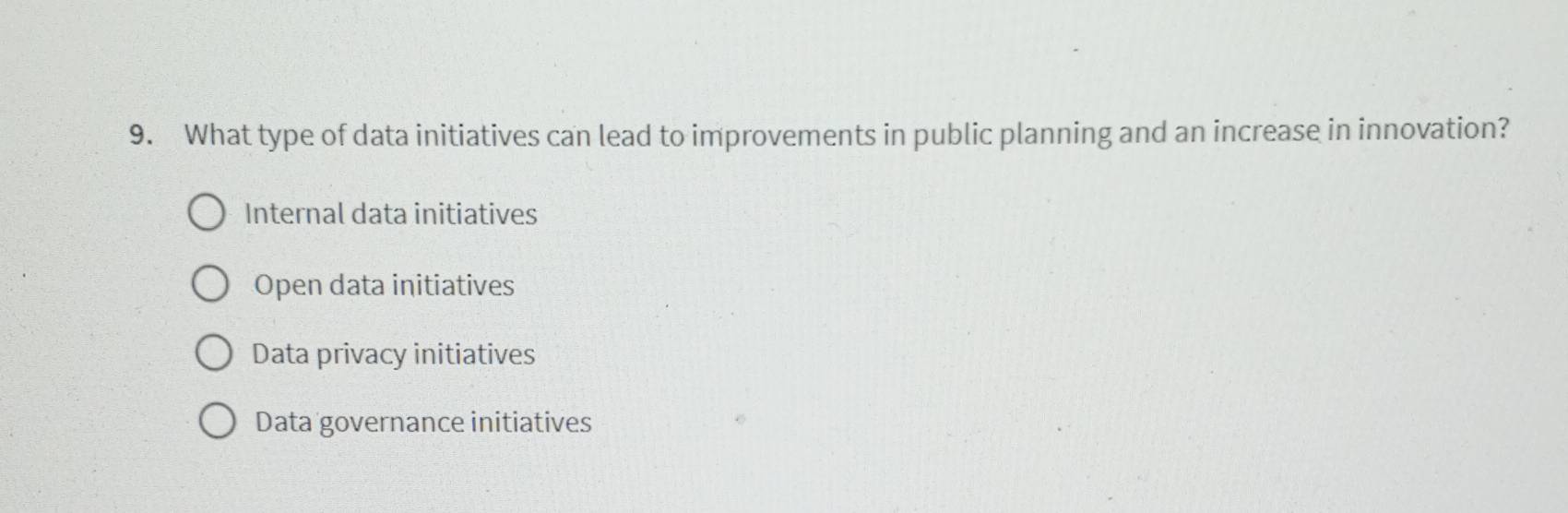 Solved: What type of data initiatives can lead to improvements in ...