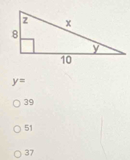 y=
39
51
37