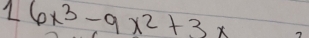 16x^3-9x^2+3x