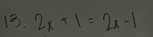 2x+1=2x-1