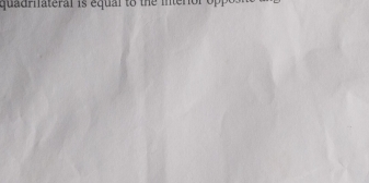 quadrnateral is equal to the interior oppont