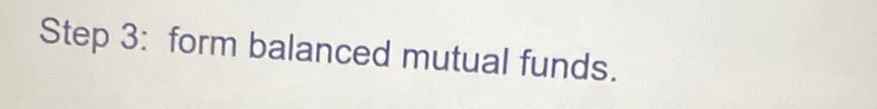 form balanced mutual funds.