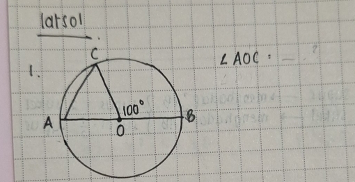 larsol
∠ AOC= _
1.