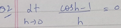 82 lim _hto 0 (cos h-1)/h =0