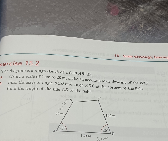 Solved: Scale drawings, bearing ercise 15.2 The diagram is a rough ...