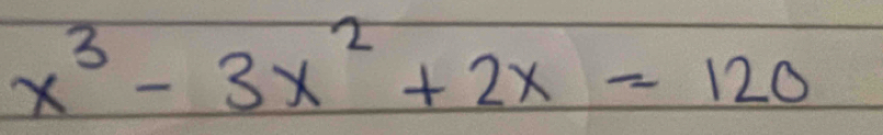 x^3-3x^2+2x=120