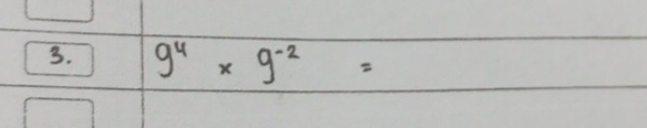 9^4* 9^(-2)=