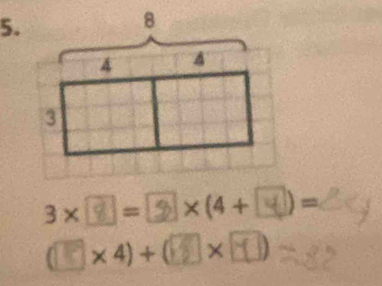 3×=×(4+4)=
(×4)+(×