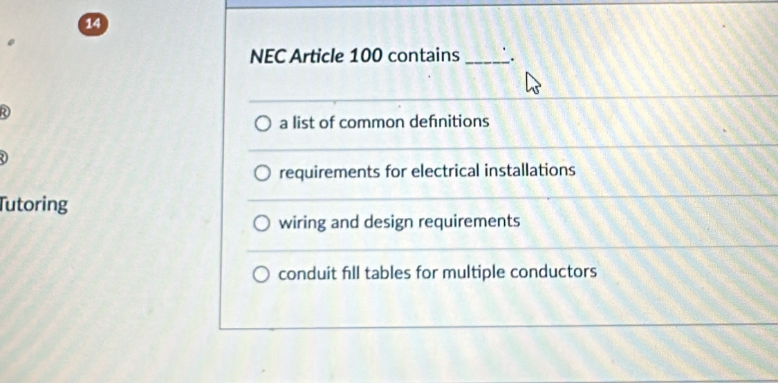 Solved: NEC Article 100 contains _、. a list of common defnitions a ...