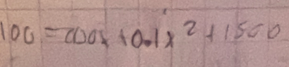 100=000x+0.1x^2+1500