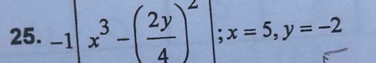 -1|x^3-( 2y/4 )^2; x=5, y=-2