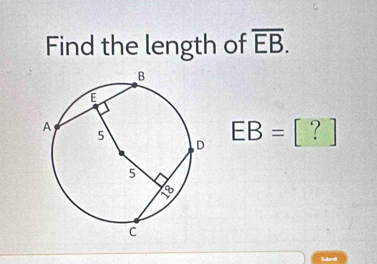 Find the length of overline EB.
EB=[?]
Sutmil