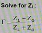 Solve for Z_L 1
r=frac Z_1-Z_0Z_1+Z_0