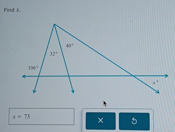 Find x.
x=73
×