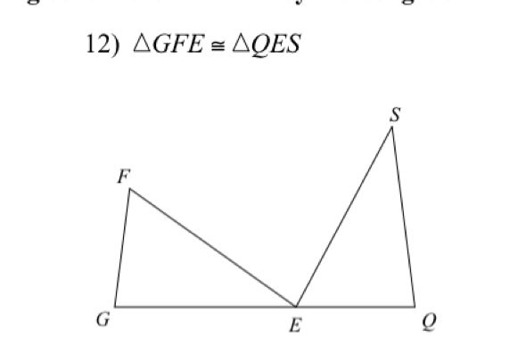 △ GFE≌ △ QES