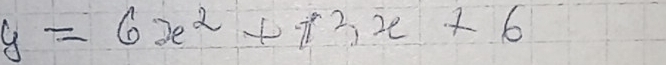 y=6x^2+π^2, x+6