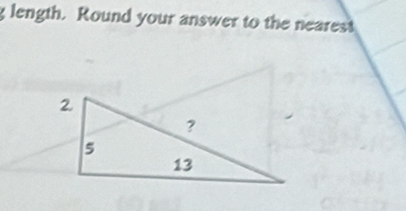 length. Round your answer to the nearest