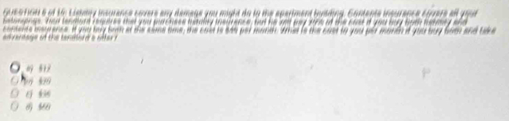 toHe of 1h Cishmay insurence covers any demage you mgld do to the spariment butding. Contents insurence couers at gout
ie megrence. It you bay bin at the same time, the cast is sas per manth. amid is the cust to you per momdn it you buy bot and bake
e a u e on th e t a m n da n e
§ 1 9
t 336