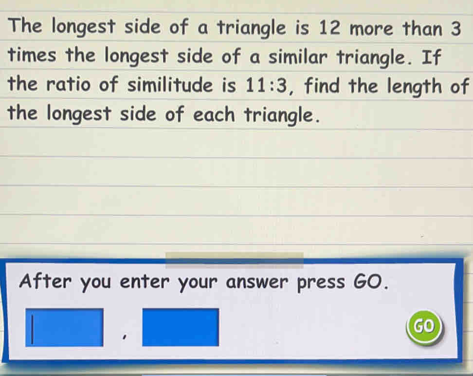 Solved: The longest side of a triangle is 12 more than 3 times the ...