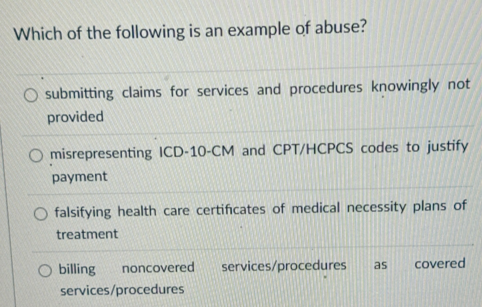 Solved: Which of the following is an example of abuse? submitting ...