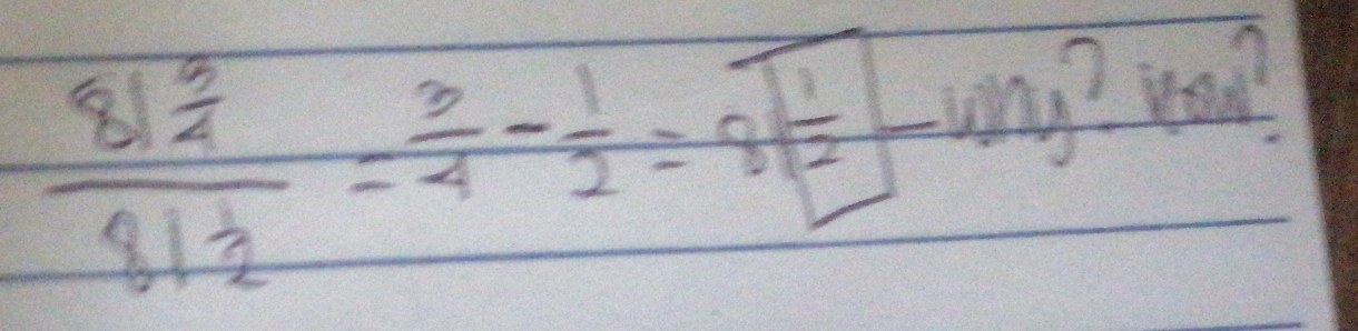 frac 81 3/4 81 1/2 = 3/4 - 1/2 =8 1/2 -wy