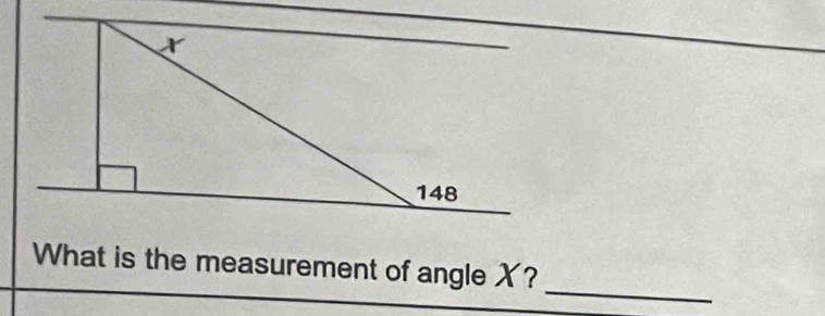 What is the measurement of angle X?