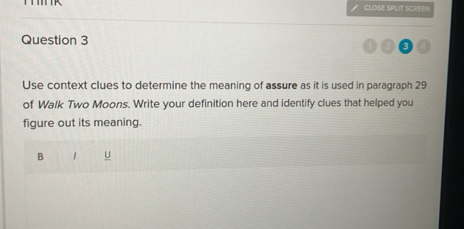 Solved: CLOSE SPLIT SCREEN Question 3 2 3 Use context clues to ...