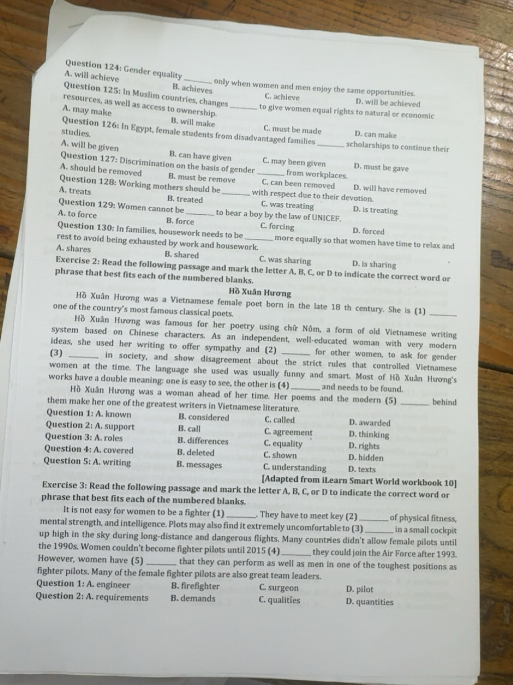 Giải quyết:Gender equality A. will achieve B. achieves only when women ...