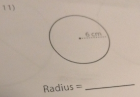 Radius =
_