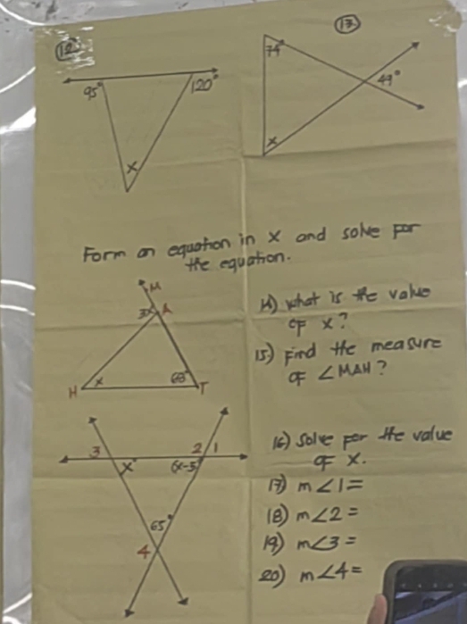 Form on equation in X and solve por
the equation.
M
A H) what is the value
o x?
(5 ) Find the measure
68°
o ∠ MAH ?
() solve per He value
x.
m∠ 1=
(B) m∠ 2=
19) m∠ 3=
20) m∠ 4=