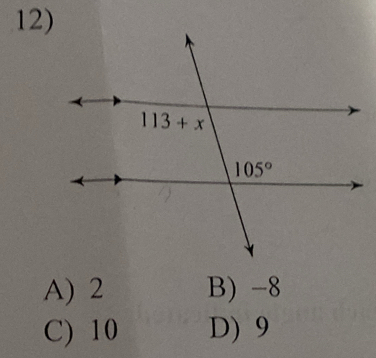 A) 2 B) -8
C) 10 D) 9