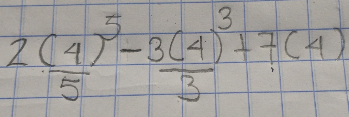 2 (4/5 )^5-frac 3(4)^33+7(4)