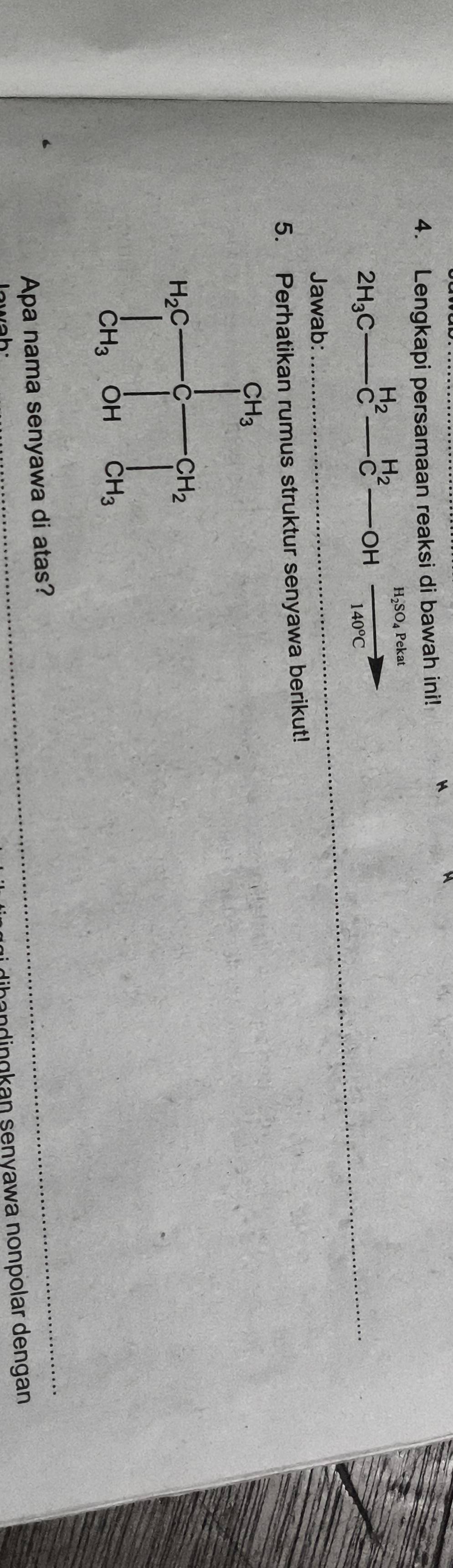 Lengkapi persamaan reaksi di bawah ini!
2H_3C-C^(H_2)-beginarrayr H_2 Cendarray _  OH frac H_2SO_4Pekat140°C
Jawab:
_
5. Perhatikan rumus struktur senyawa berikut!
Apa nama senyawa di atas?
_
i db on dingkan senyawa nonpolar dengan