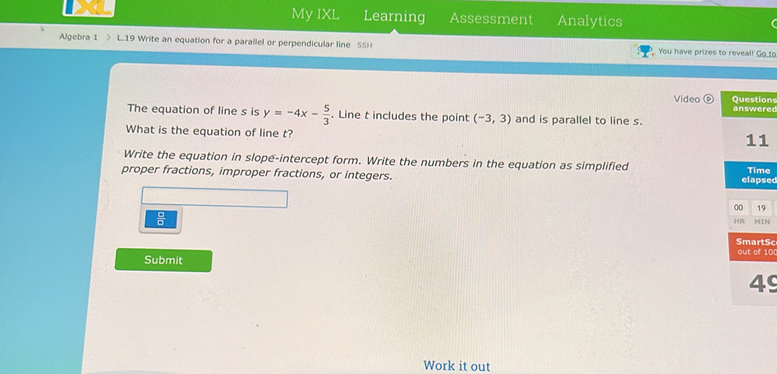 Solved: My IXL Learning Assessment Analytics Algebra 1 > L.19 Write an ...