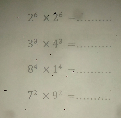 2^6* 2^6= ^^circ  _ ∴ △ ADFN
,..
3^3* 4^3=... _
8^4* 1^4=... __
7^2* 9^2=... _