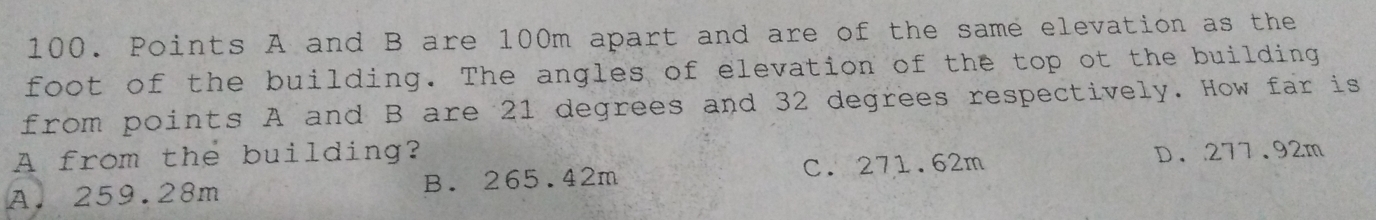 Solved: Points A and B are 100m apart and are of the same elevation as ...