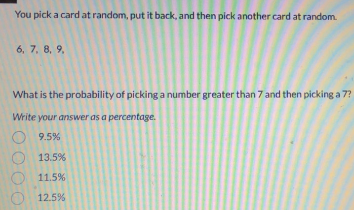 Solved: You pick a card at random, put it back, and then pick another ...